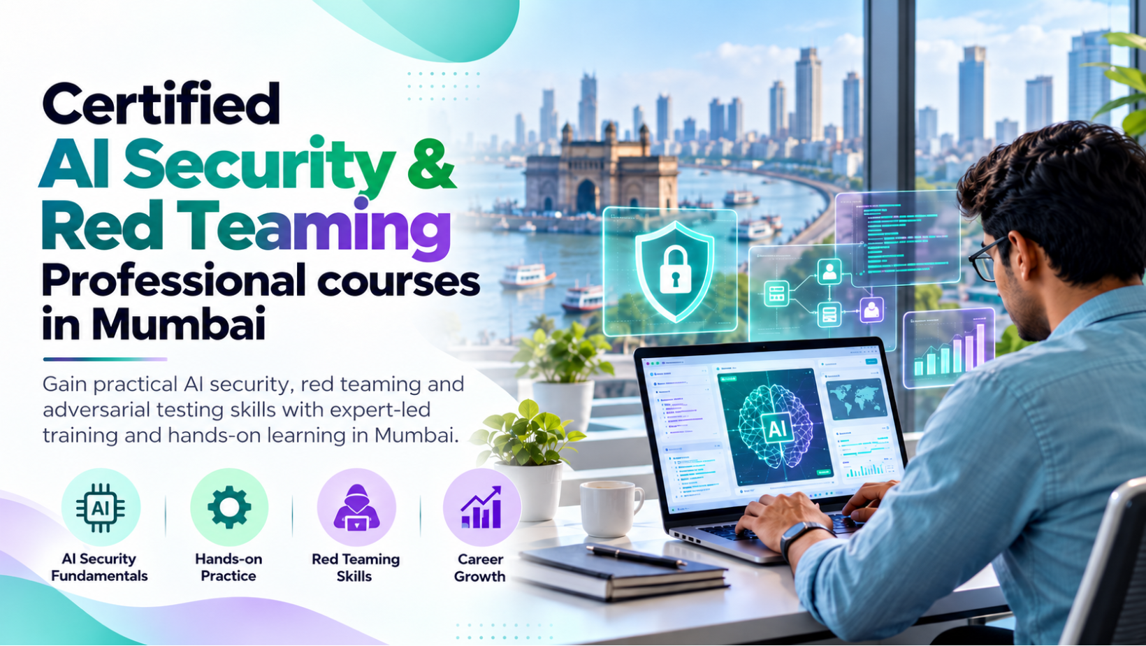 AI Security and Red Teaming Certification in Mumbai: Skills, Training & Career Opportunities